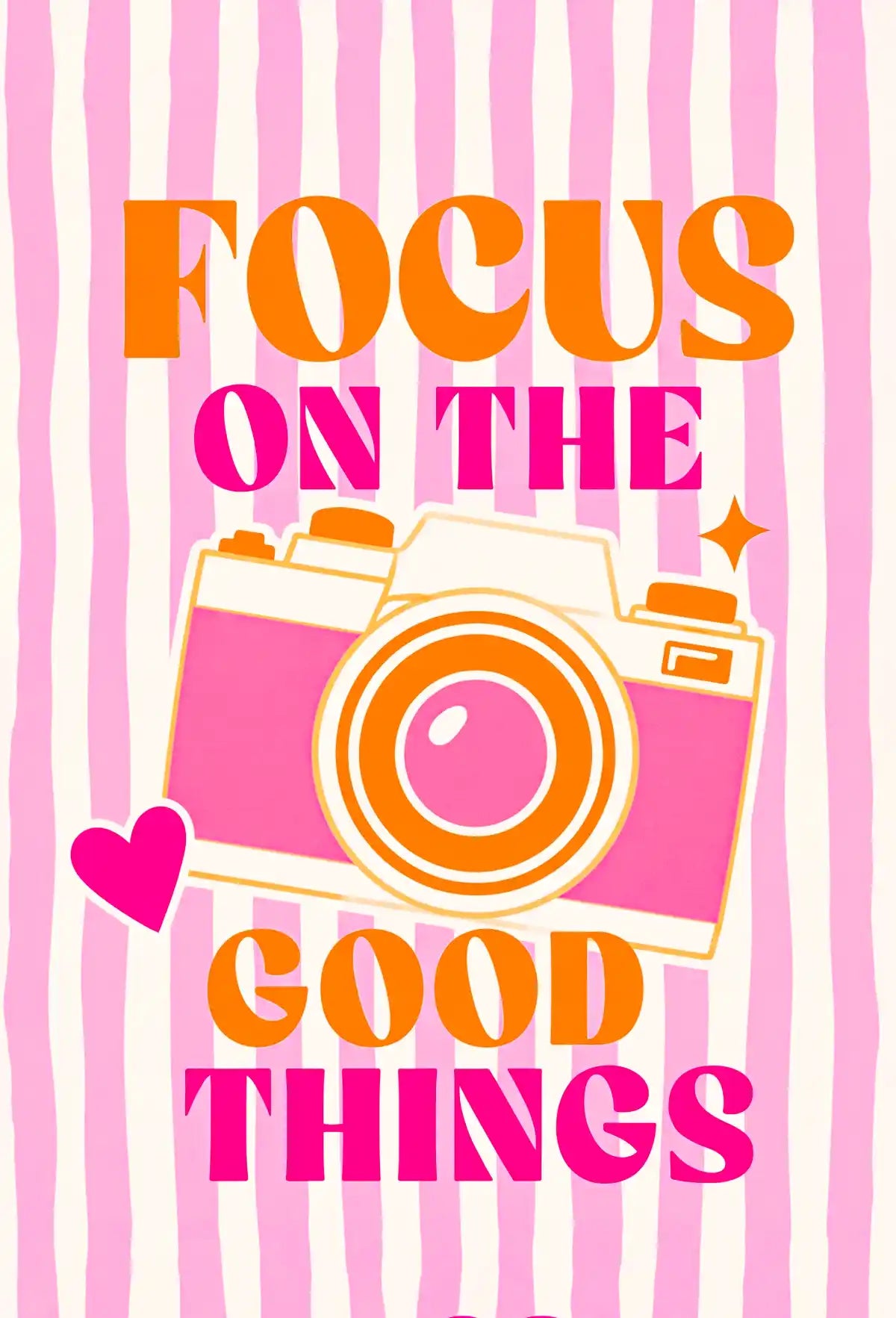 Focus on the Good Wall Art - PIG111