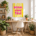 Dreams Come True Wall Art - PIG15