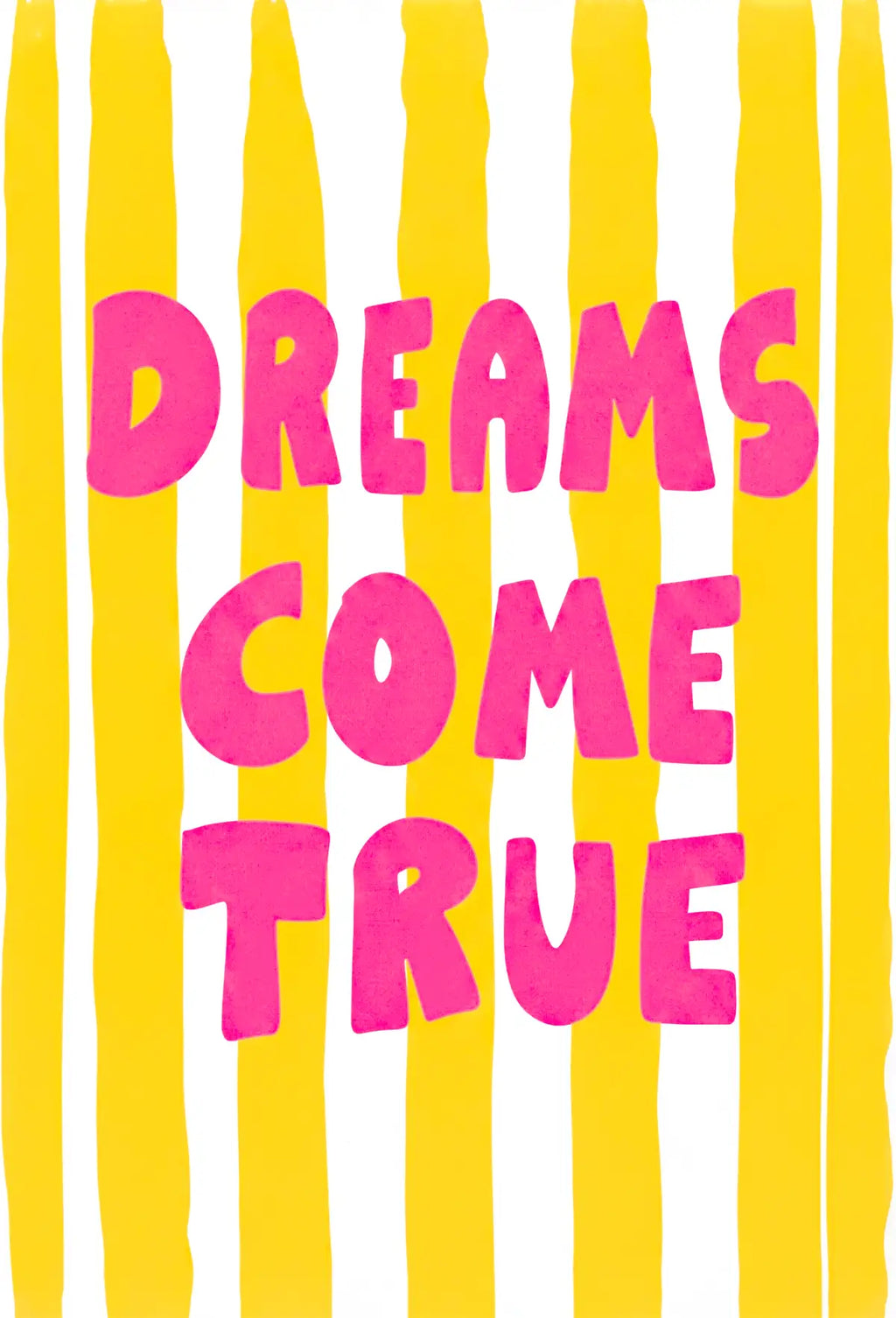 Dreams Come True Wall Art - PIG15