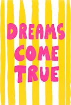 Dreams Come True Wall Art - PIG15