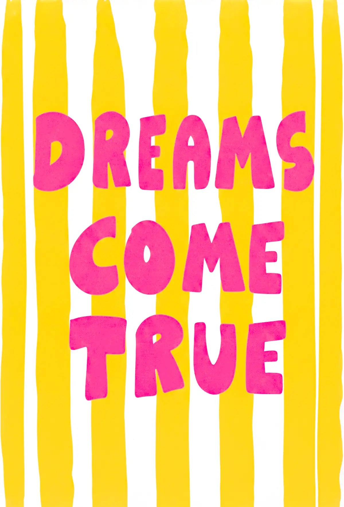 Dreams Come True Wall Art - PIG15