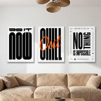 Do It Now Chill Out Wall Art - PIO117