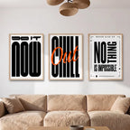 Do It Now Chill Out Wall Art - PIO117