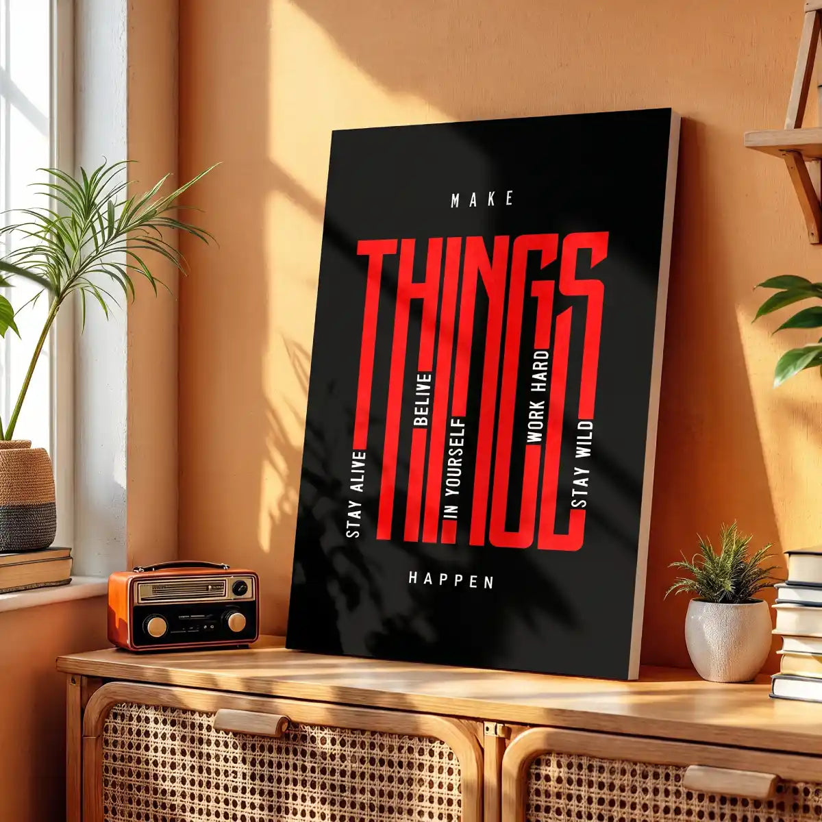 Make Things Happen Wall Art - PIO133